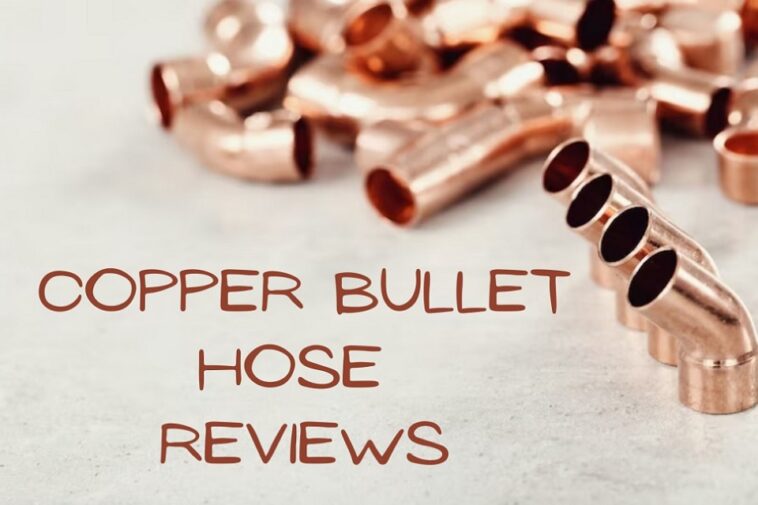 Copper Bullet Hose Reviews (2023) Does It Really Work? | Gambling Alpha